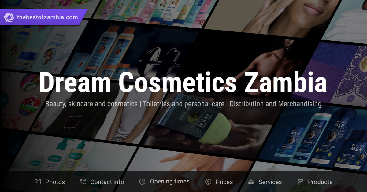 Dream Cosmetics Zambia Beauty, skincare and cosmetics, Toiletries and